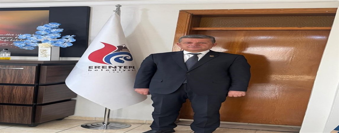 *Erentepe Belediye Başkanı Haydaroğulları’ndan Anlamlı Mesaj: 